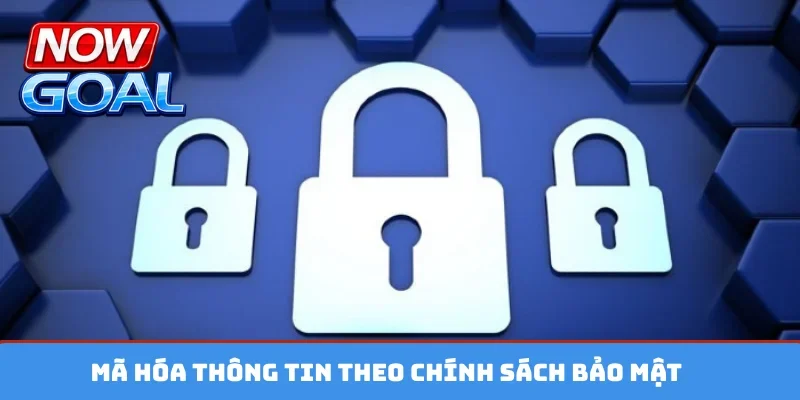 Mã hóa thông tin theo chính sách bảo mật