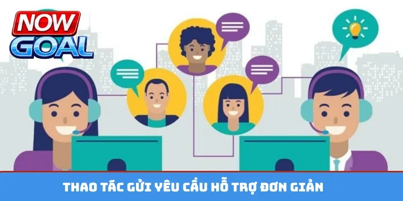Thao tác gửi yêu cầu hỗ trợ đơn giản