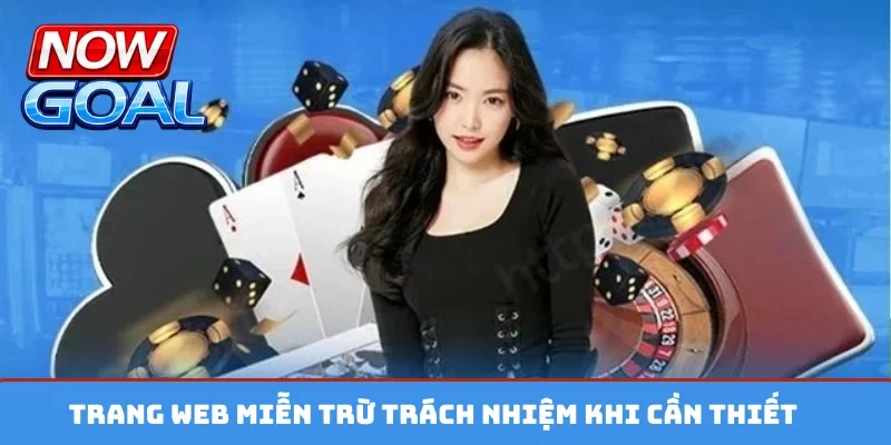 Trang web miễn trừ trách nhiệm khi cần thiết
